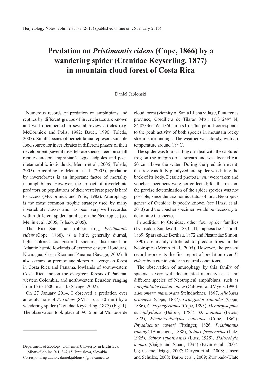 Predation on Pristimantis Ridens (Cope, 1866) by a Wandering Spider (Ctenidae Keyserling, 1877) in Mountain Cloud Forest of Costa Rica