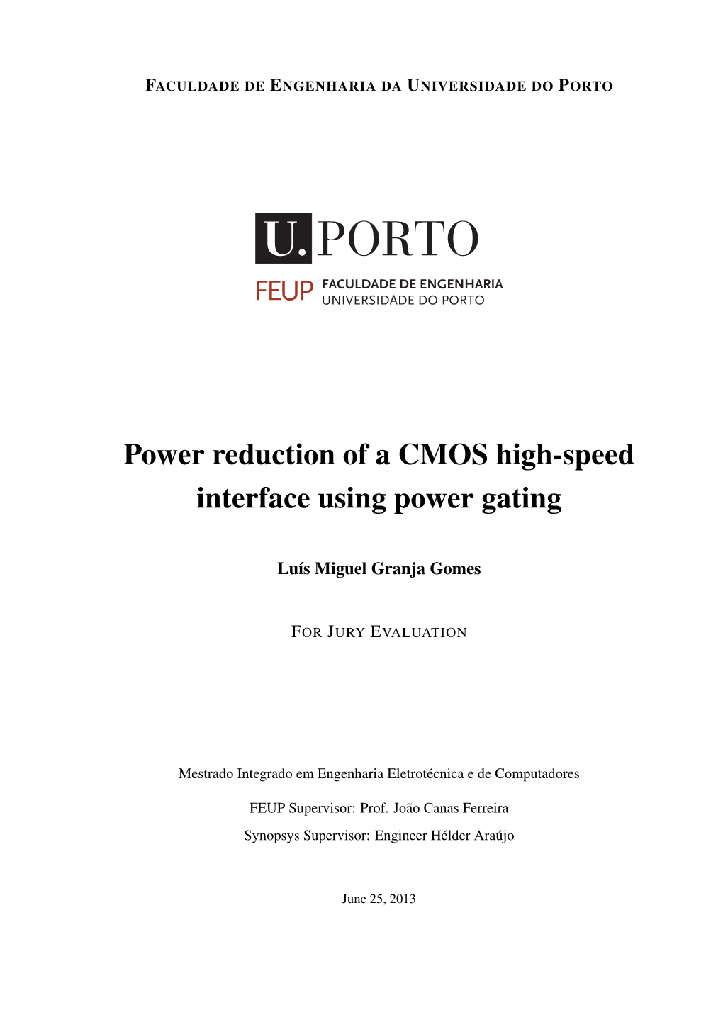 Power Reduction of a CMOS High-Speed Interface Using Power Gating