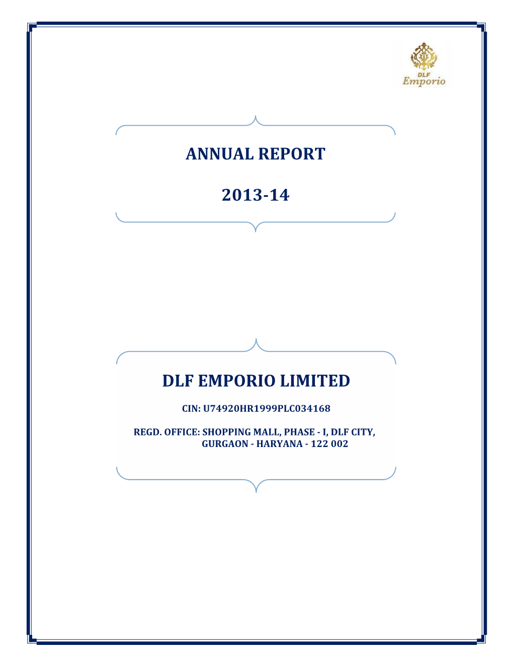 Annual Report 2013-14 Dlf Emporio Limited