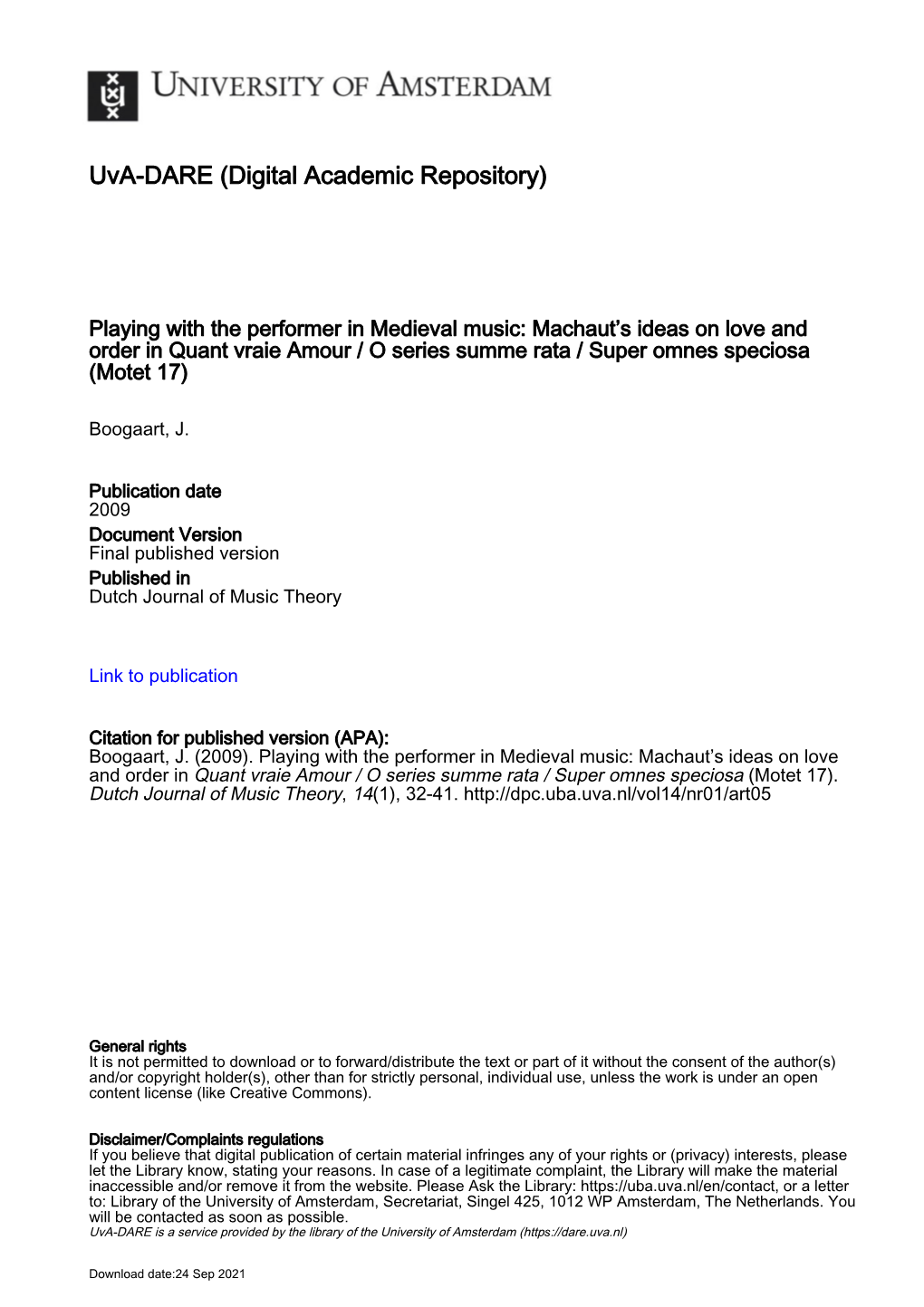 Playing with the Performer in Medieval Music: Machaut’S Ideas on Love and Order in Quant Vraie Amour / O Series Summe Rata / Super Omnes Speciosa (Motet 17)