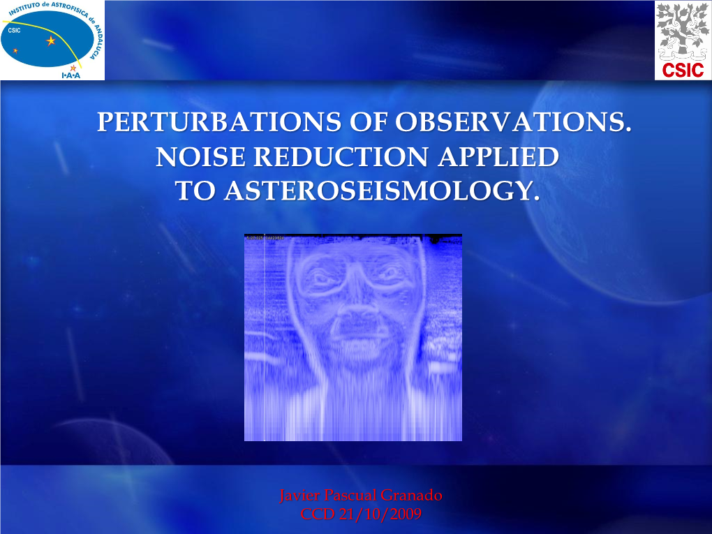 Noise Reduction Applied to Asteroseismology