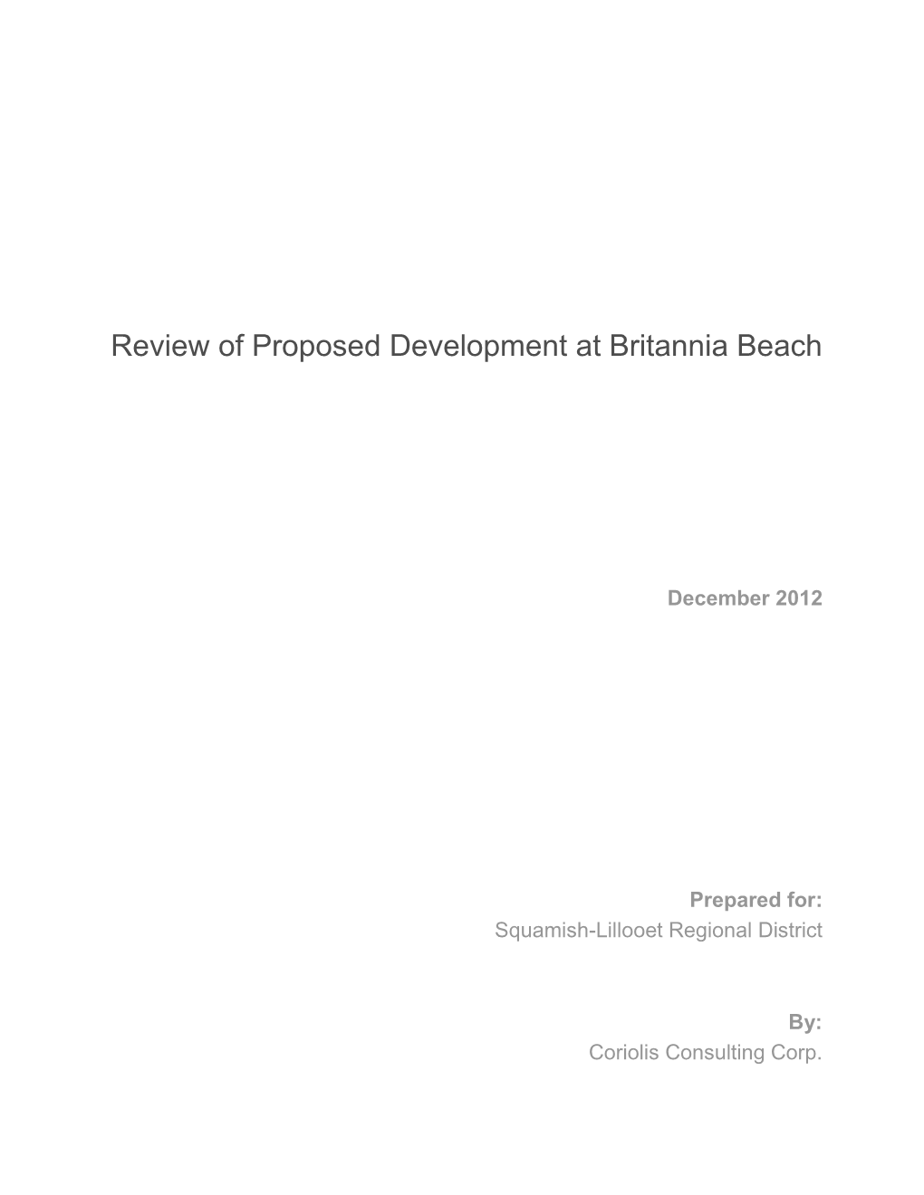 Review of Proposed Development at Britannia Beach