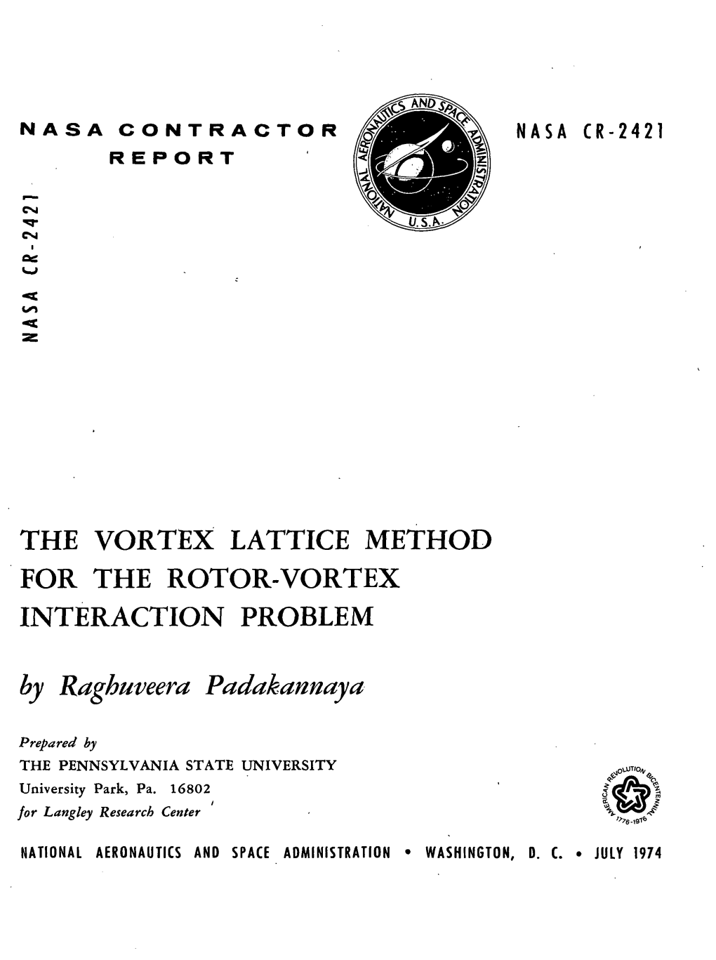 The Vortex Lattice Method . for the Rotor-Vortex Interaction Problem