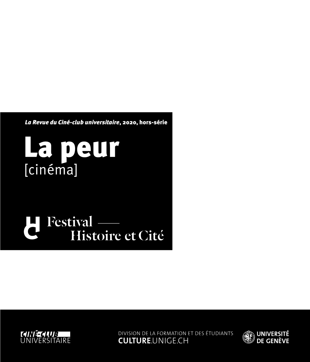 La Peur [Cinéma] Sommaire La Raison De La Peur Édito