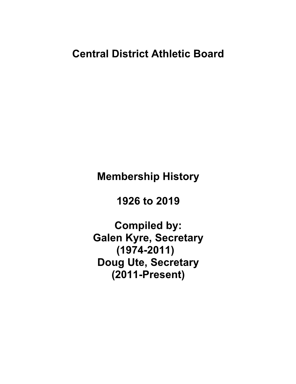 Central District Athletic Board Membership History 1926