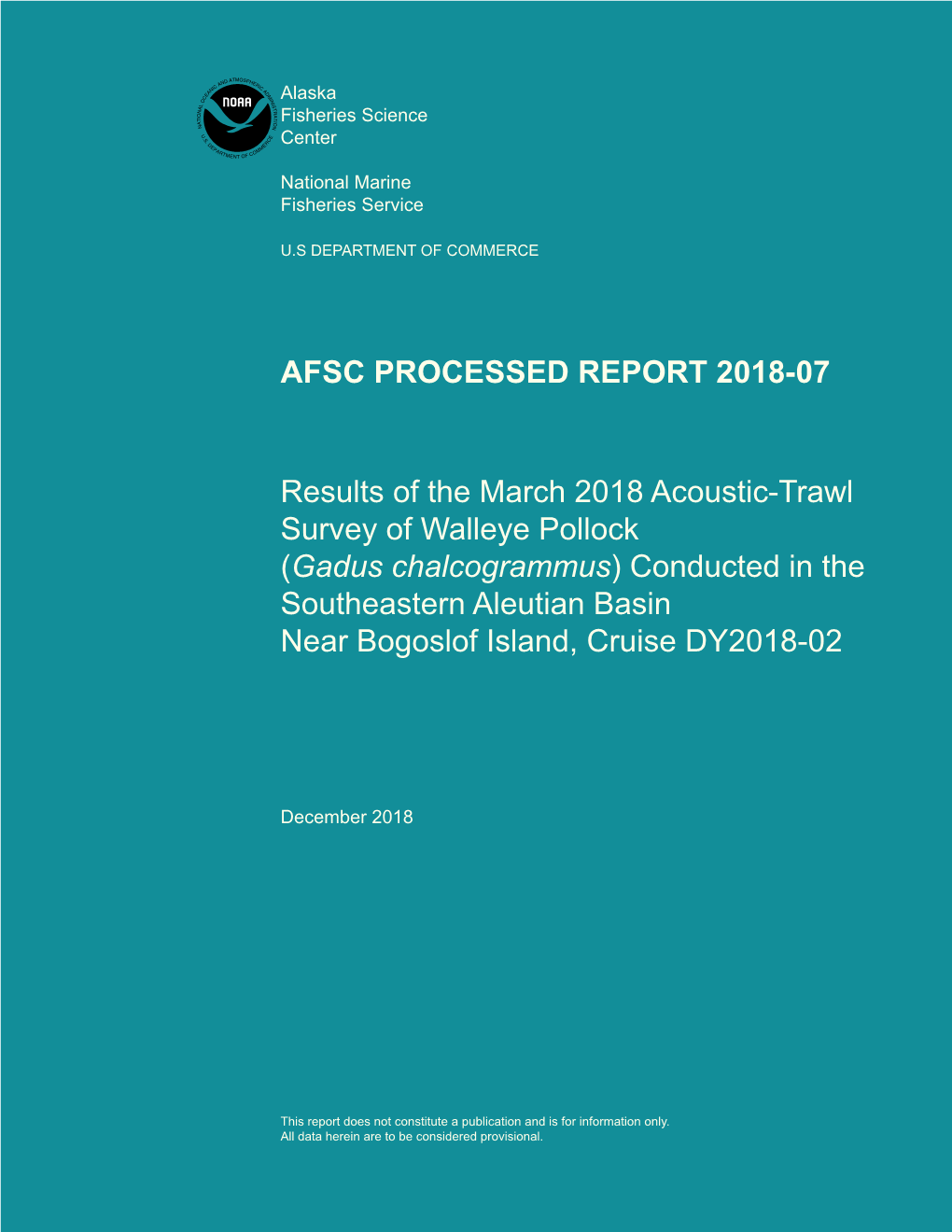 Results of the March 2018 Acoustic-Trawl Survey of Walleye