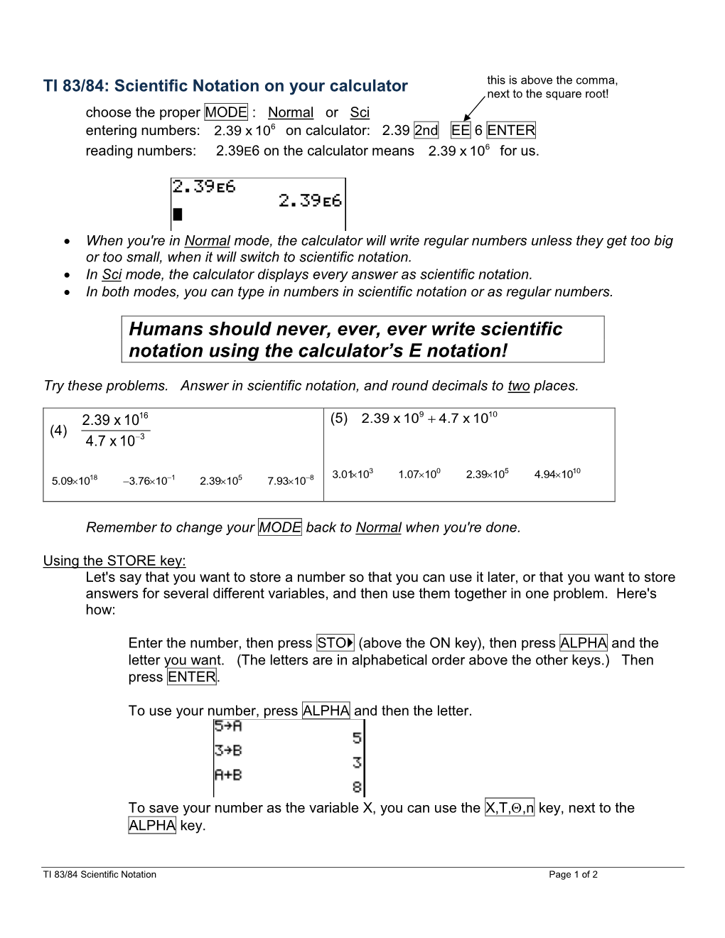 TI 83/84: Scientific Notation on Your Calculator