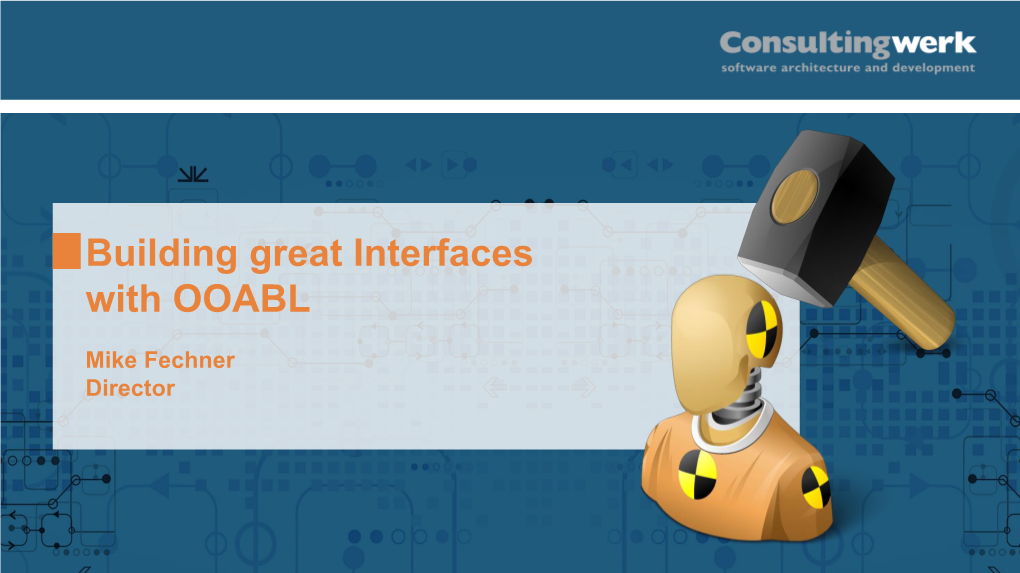 Building Great Interfaces with OOABL