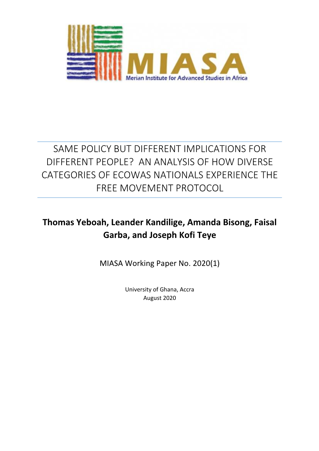 An Analysis of How Diverse Categories of Ecowas Nationals Experience the Free Movement Protocol