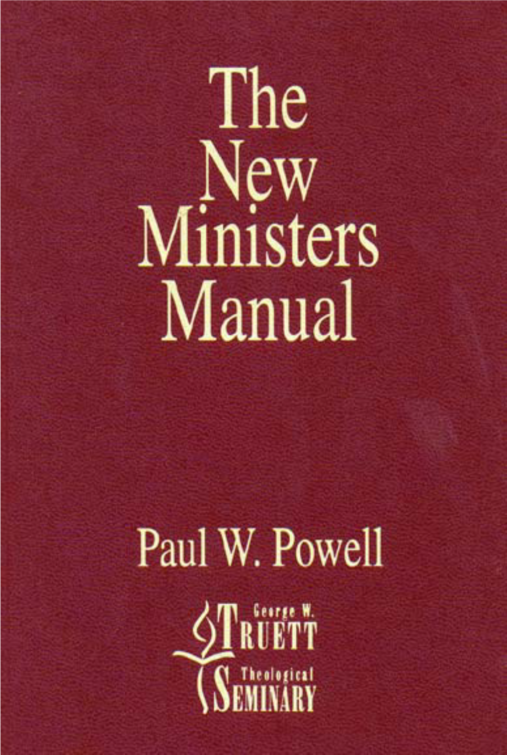 The New Ministers Manual