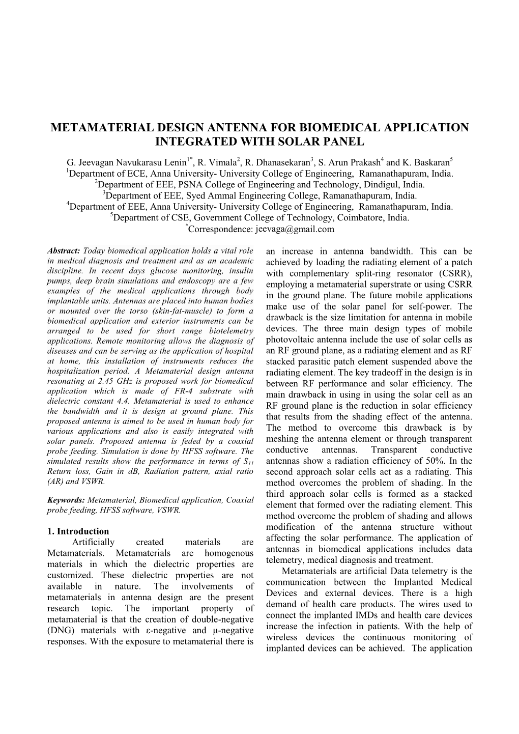 Metamaterial Design Antenna for Biomedical Application Integrated with Solar Panel