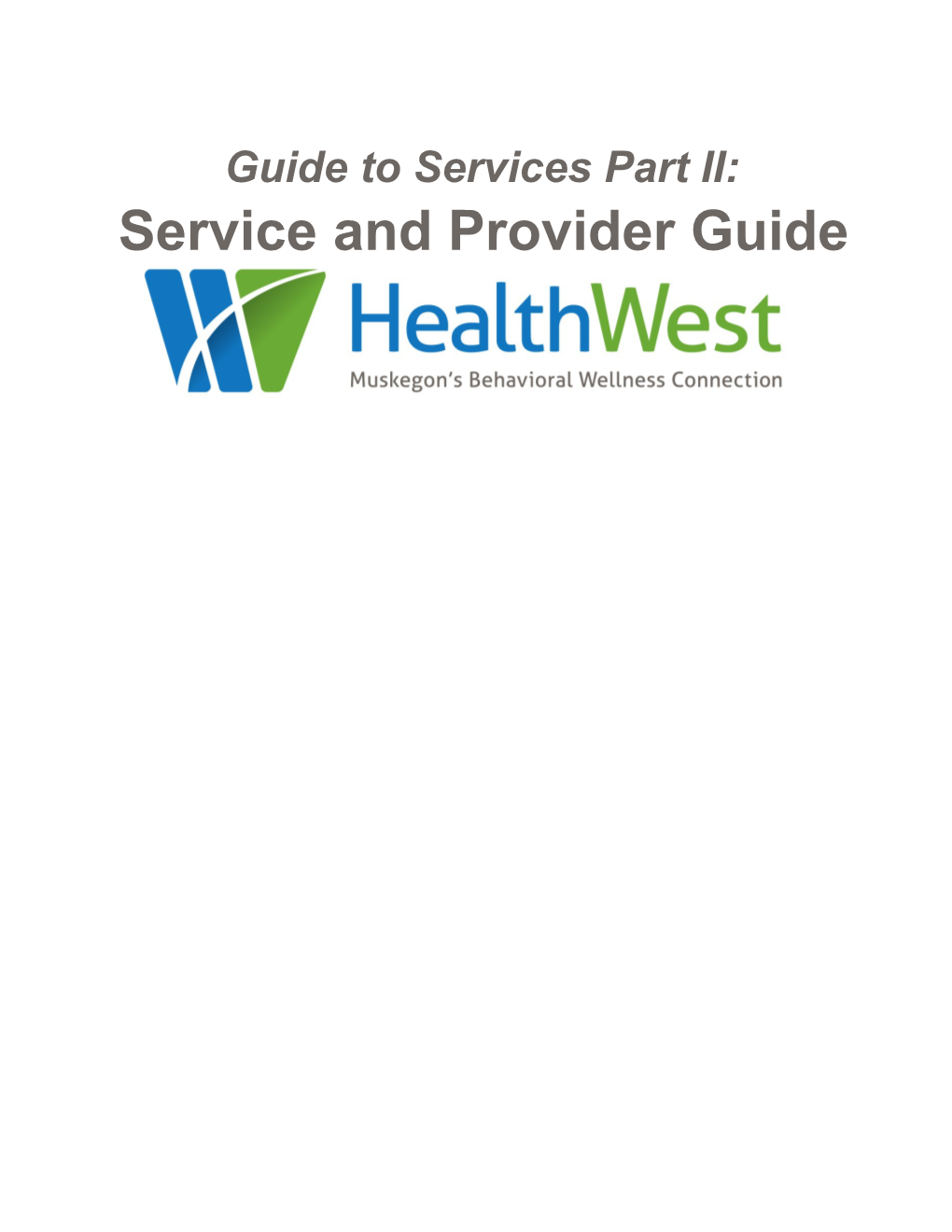 Service and Provider Guide