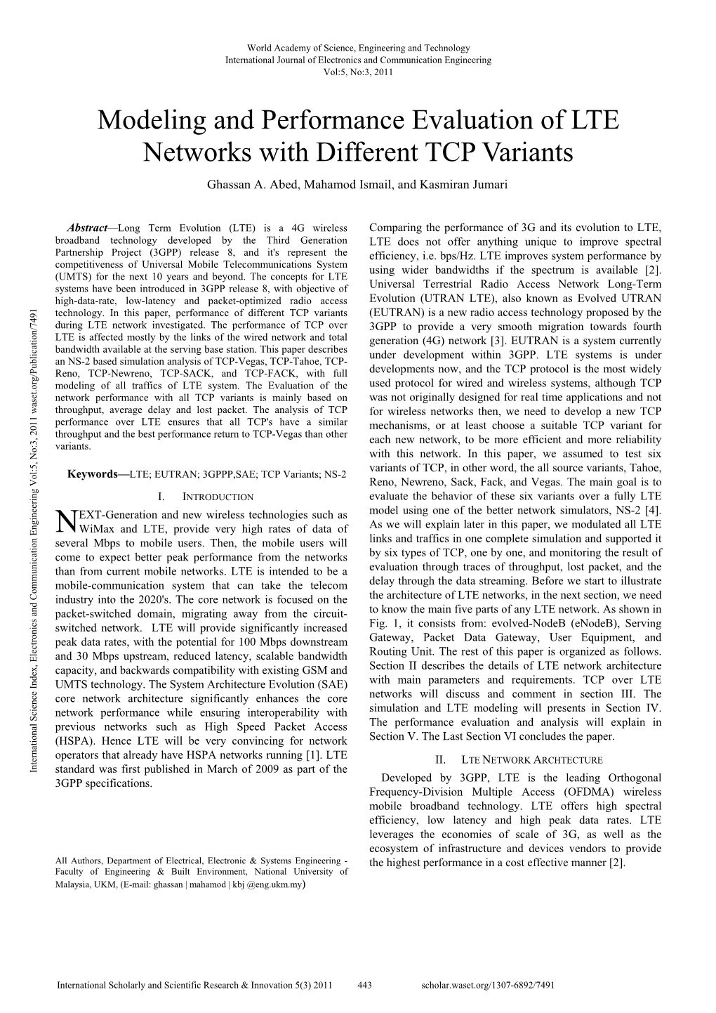 Modeling and Performance Evaluation of LTE Networks with Different TCP Variants Ghassan A