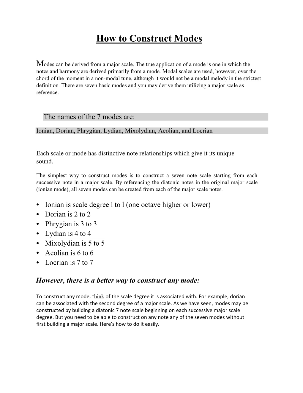 How to Construct Modes