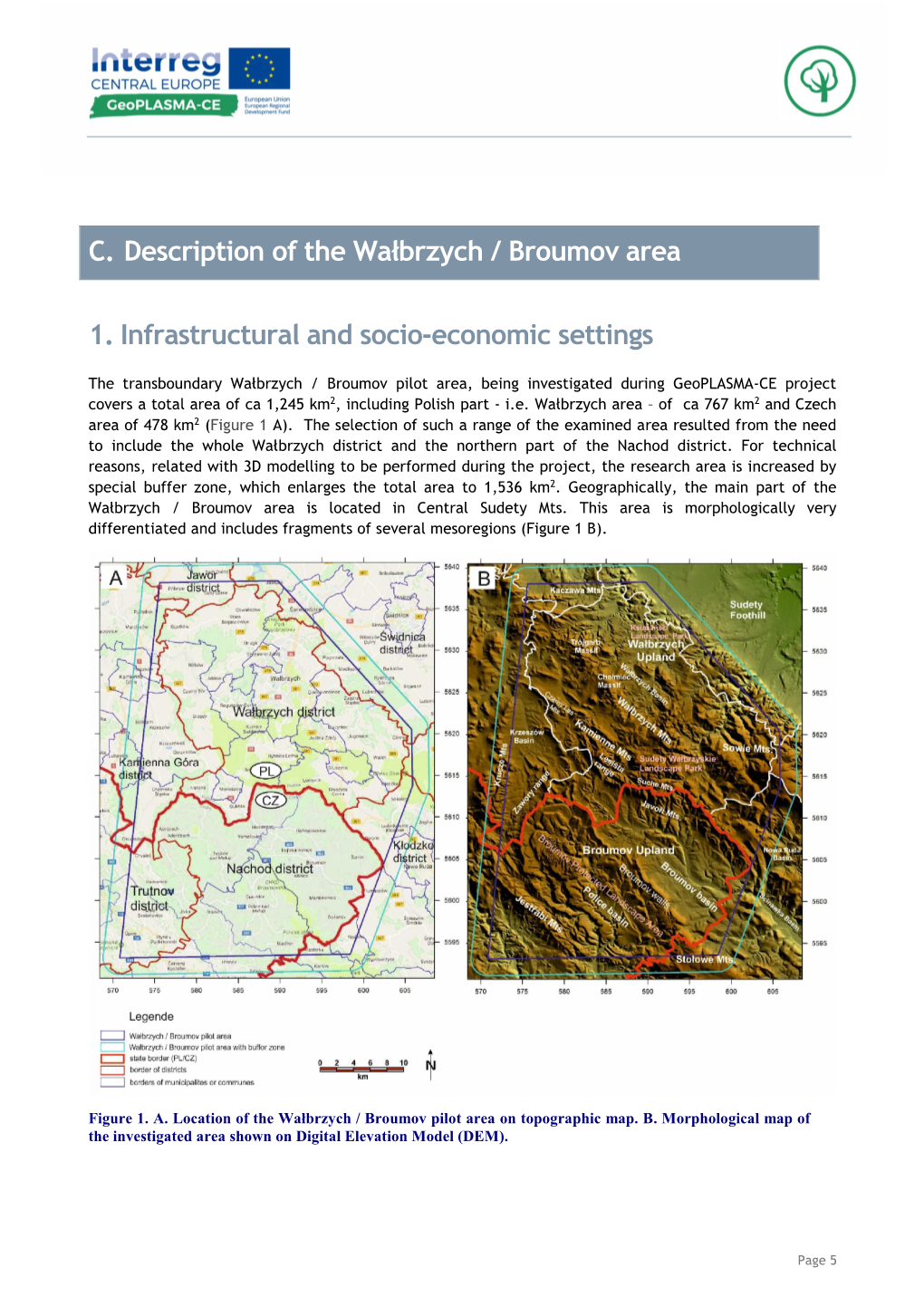 C. Description of the Wałbrzych / Broumov Area 1. Infrastructural And