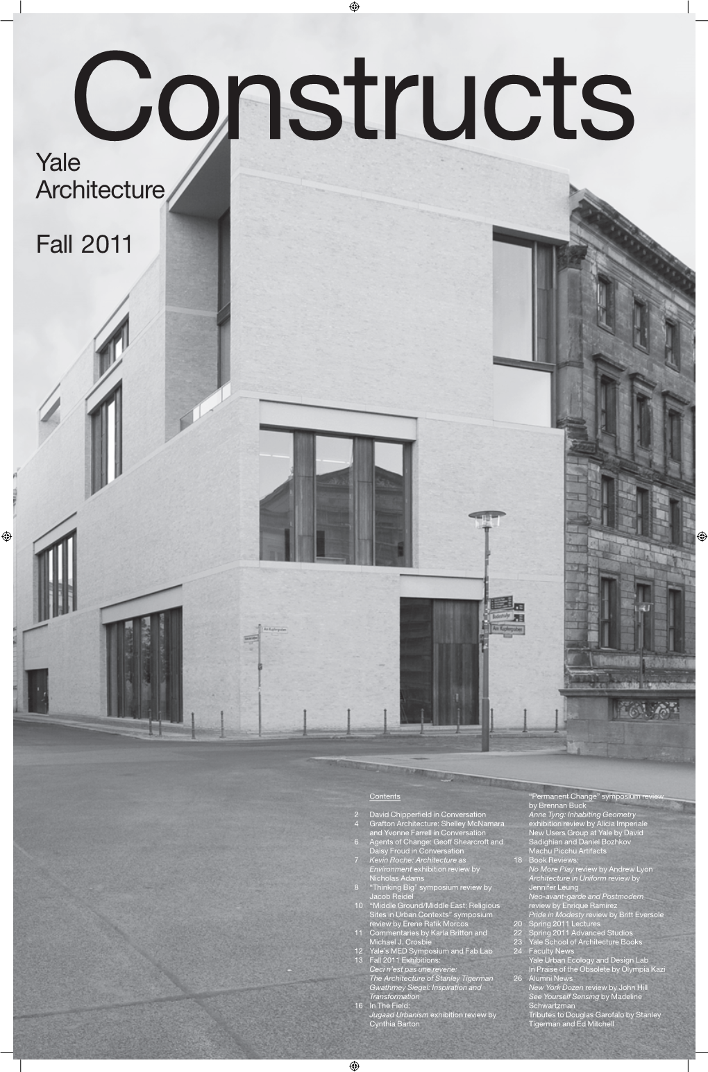 YALE ARCHITECTURE FALL 2011 Constructs Yale Architecture