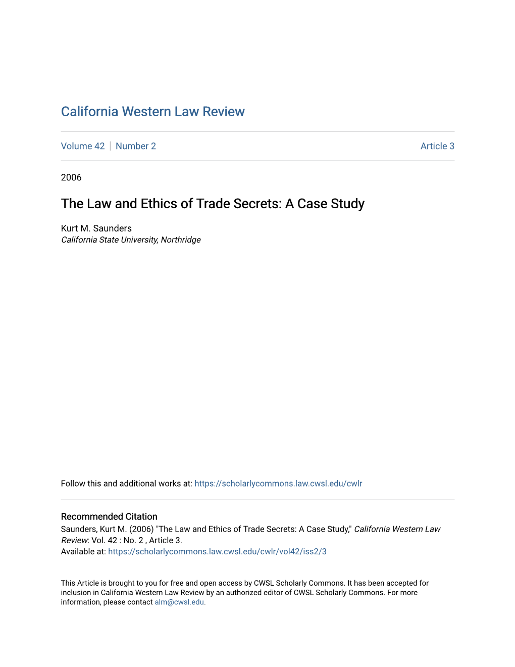 The Law and Ethics of Trade Secrets: a Case Study