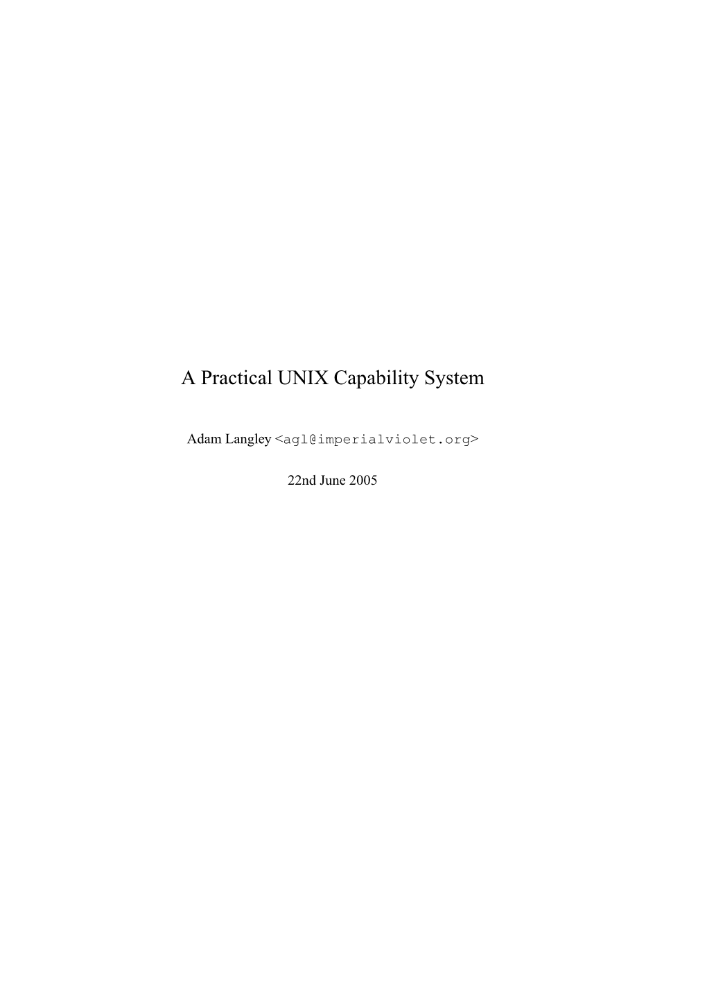 A Practical UNIX Capability System