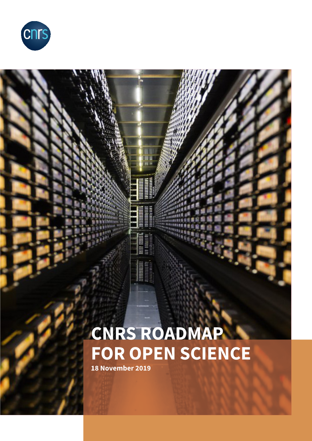 CNRS ROADMAP for OPEN SCIENCE 18 November 2019