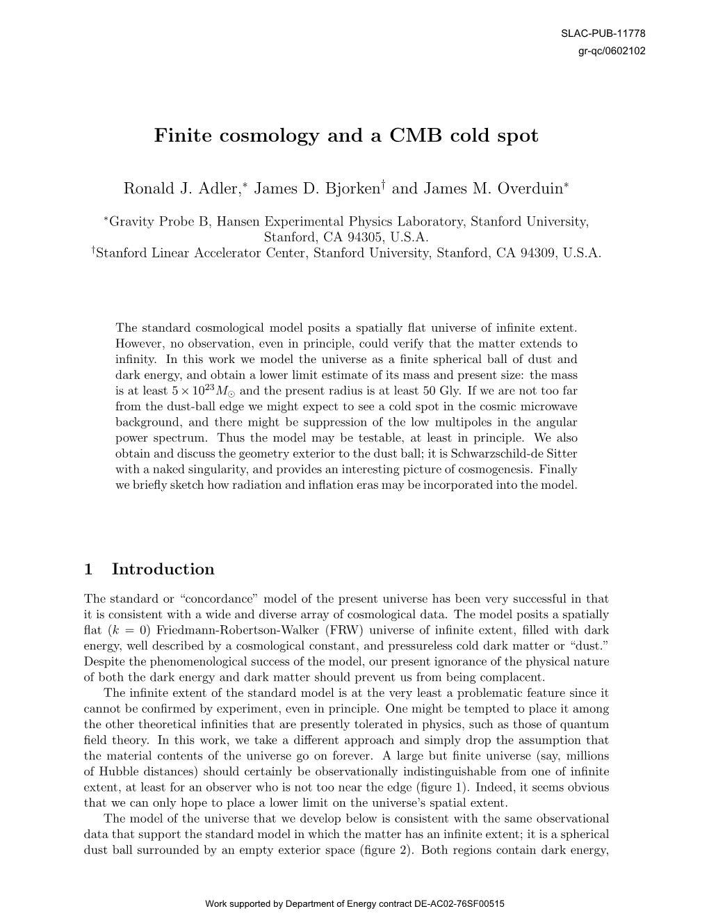 Finite Cosmology and a CMB Cold Spot