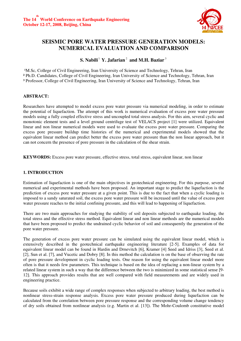 Seismic Pore Water Pressure Generation Models: Numerical Evaluation and Comparison