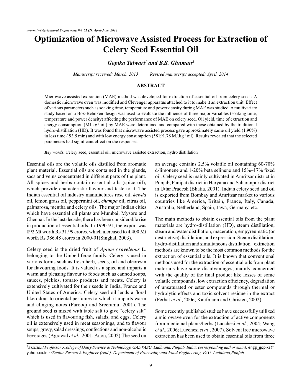 Optimization of Microwave Assisted Process for Extraction of Celery Seed Essential Oil Gopika Talwari1 and B.S