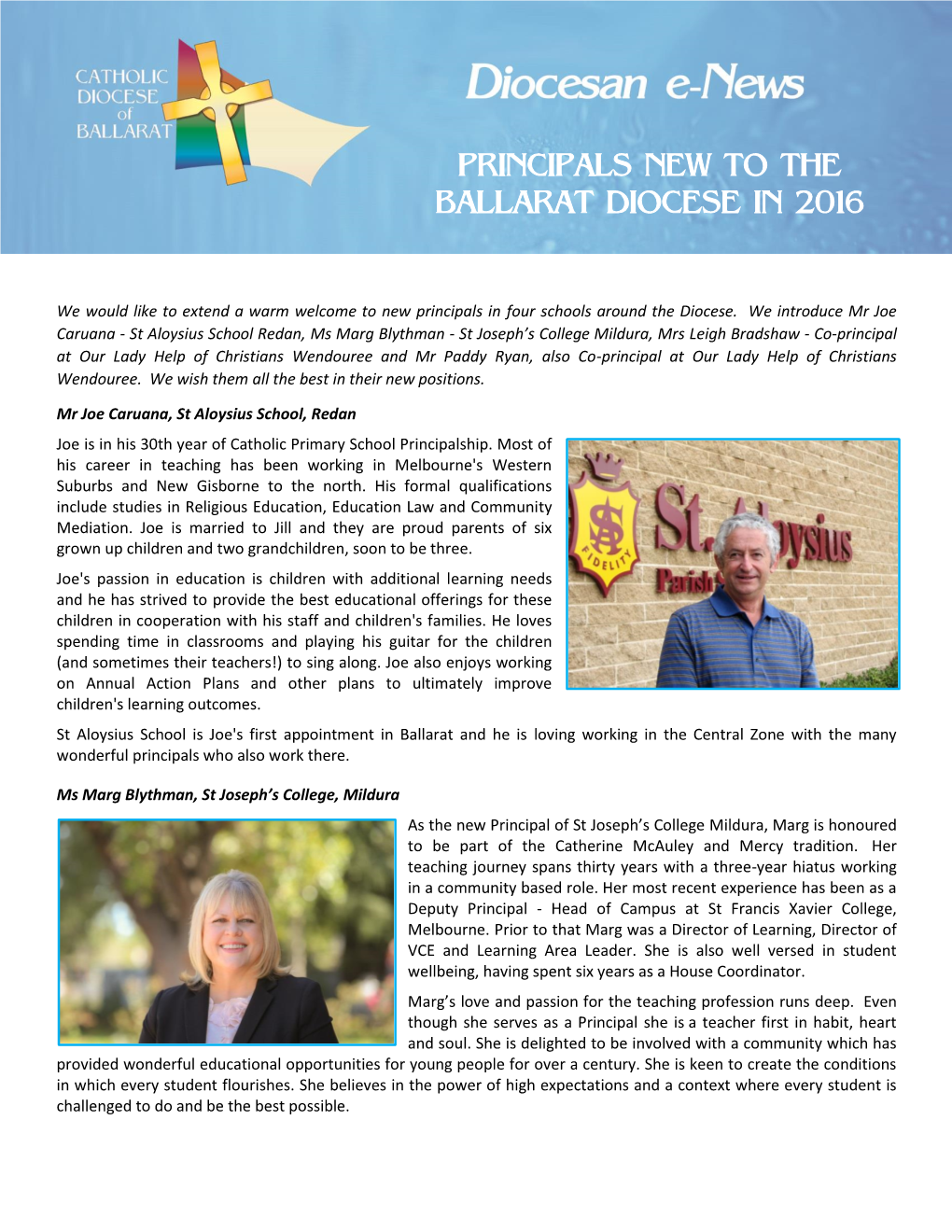 Principals New to the Ballarat Diocese in 2016