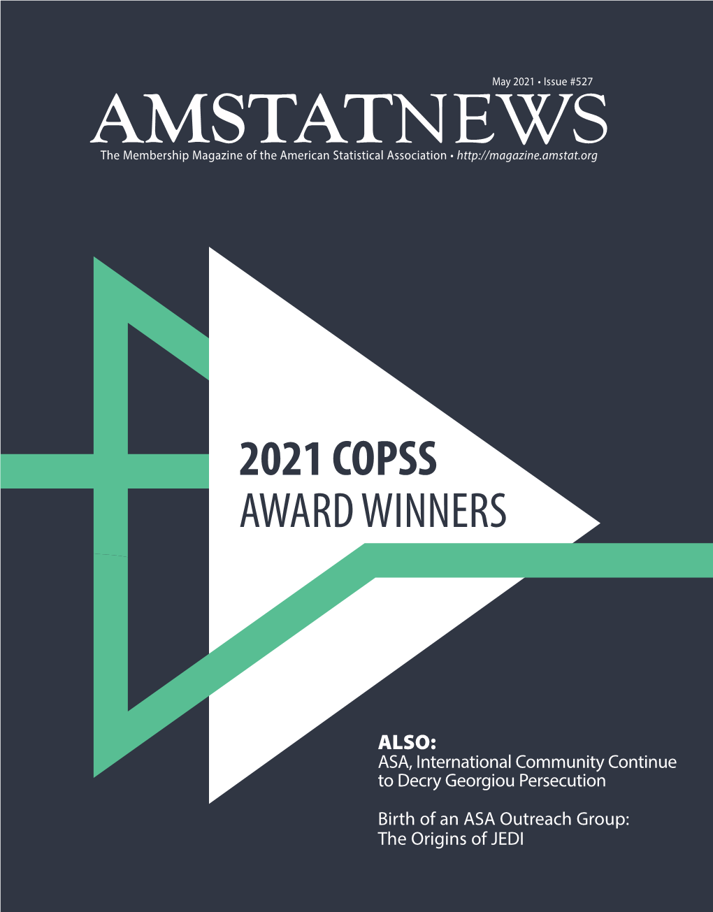 AMSTATNEWS the Membership Magazine of the American Statistical Association •