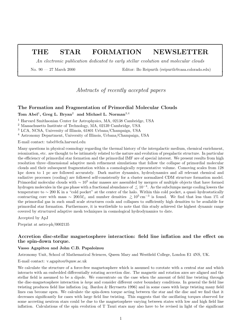 THE STAR FORMATION NEWSLETTER an Electronic Publication Dedicated to Early Stellar Evolution and Molecular Clouds