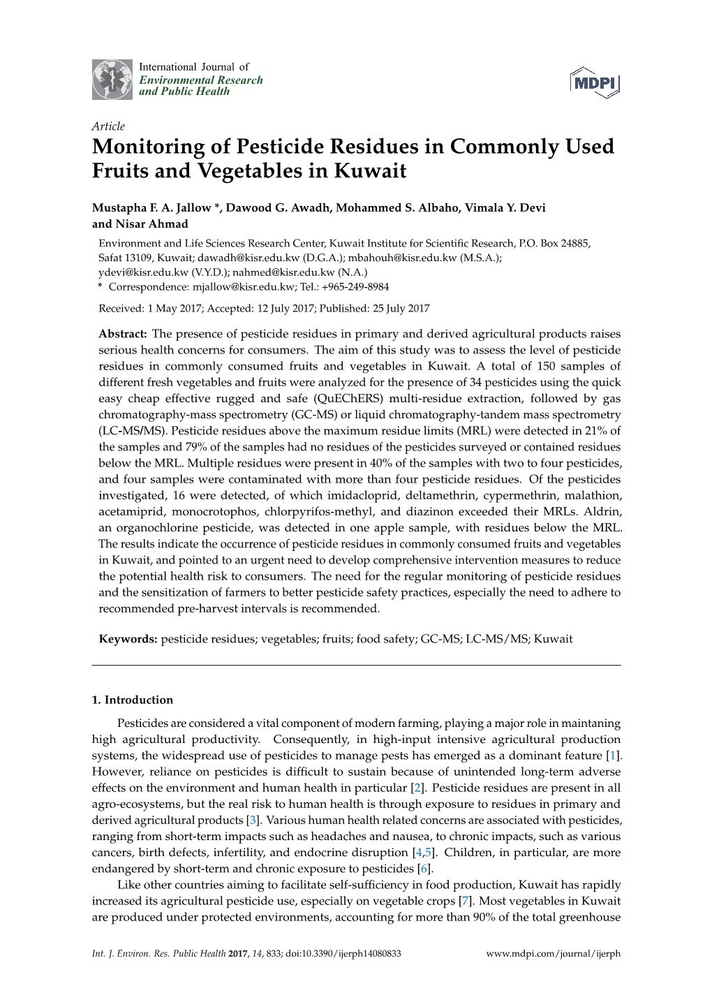 Monitoring of Pesticide Residues in Commonly Used Fruits and Vegetables in Kuwait