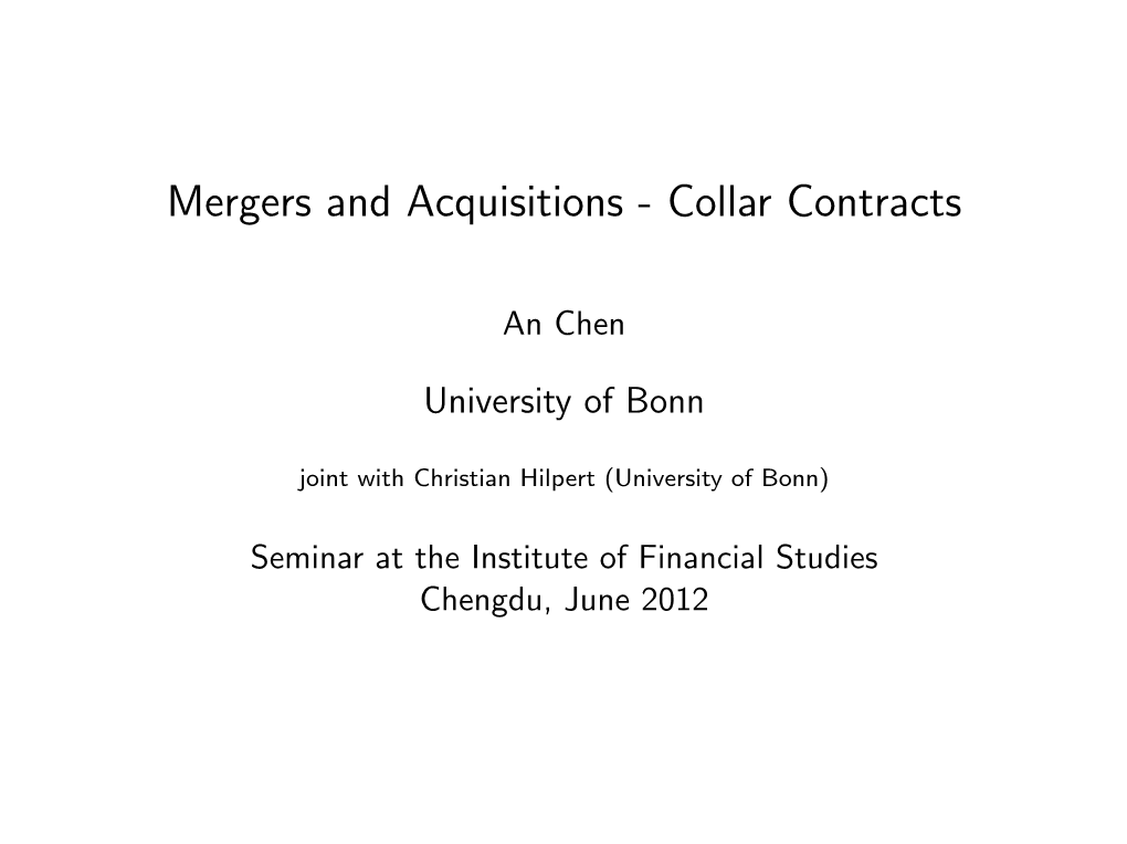 Mergers and Acquisitions - Collar Contracts