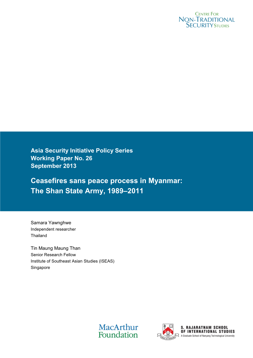 Ceasefires Sans Peace Process in Myanmar: the Shan State Army, 1989–2011