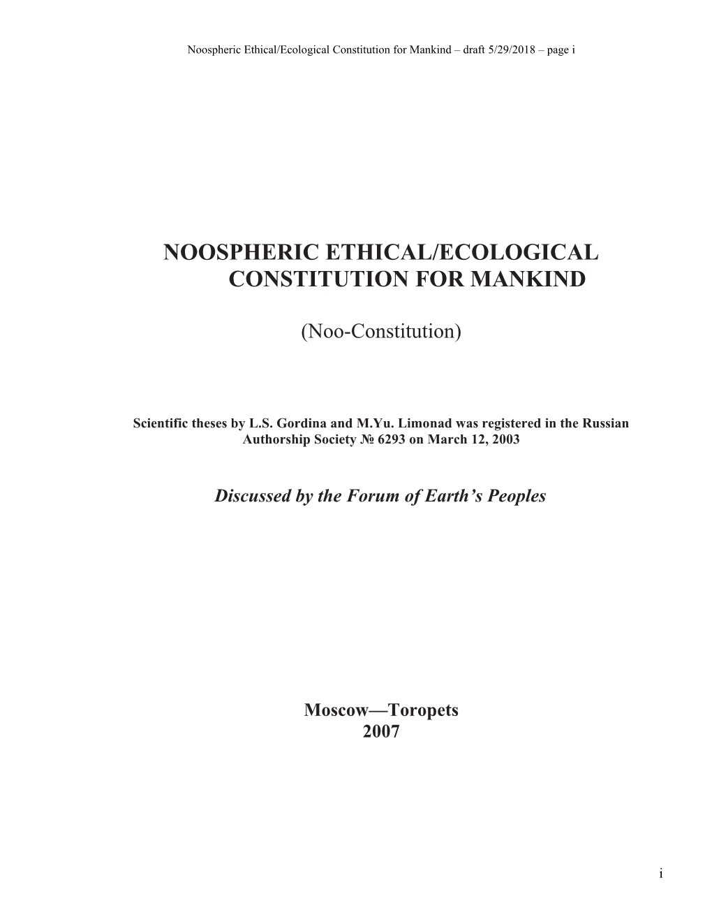 Noospheric Ethical/Ecological Constitution for Mankind