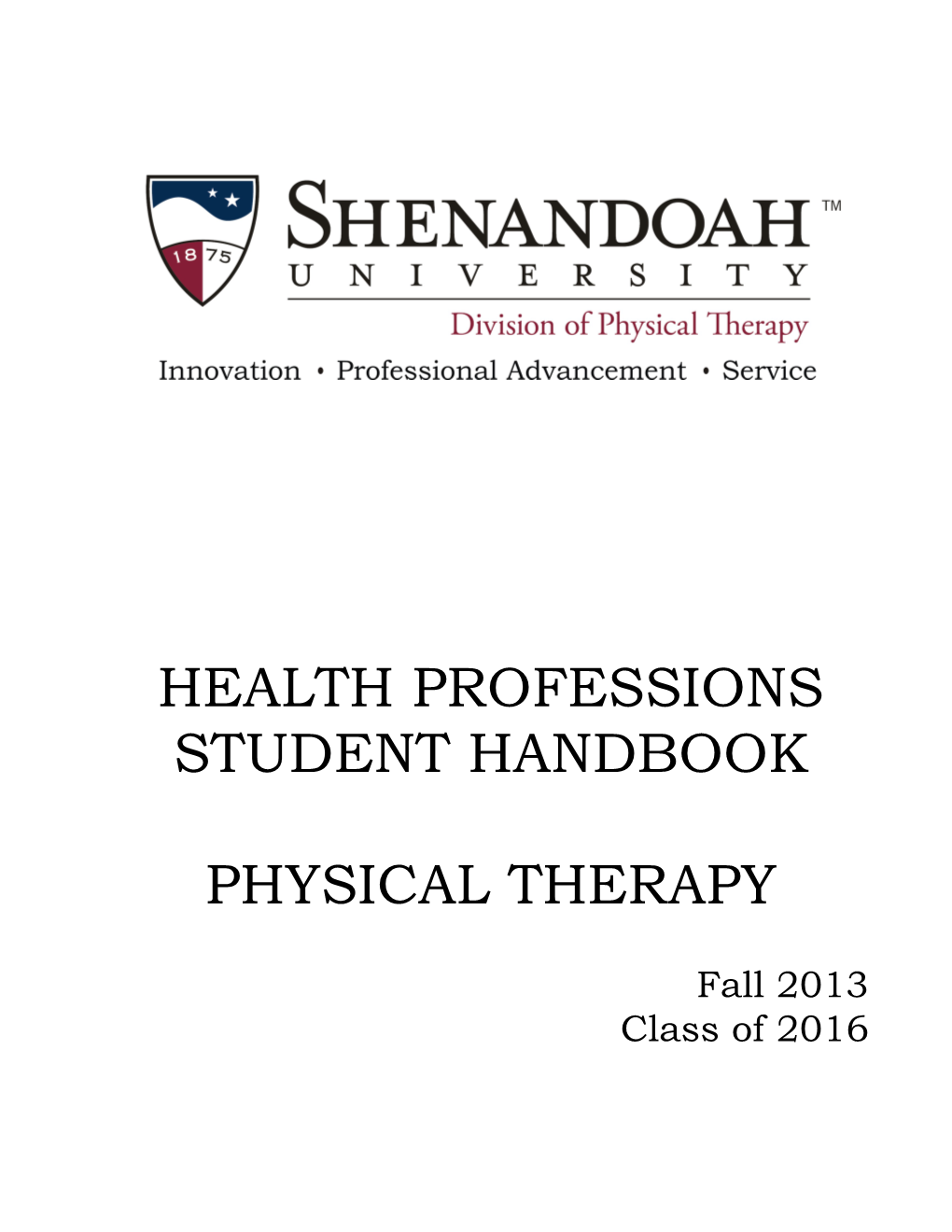 Health Professions Student Handbook Physical Therapy