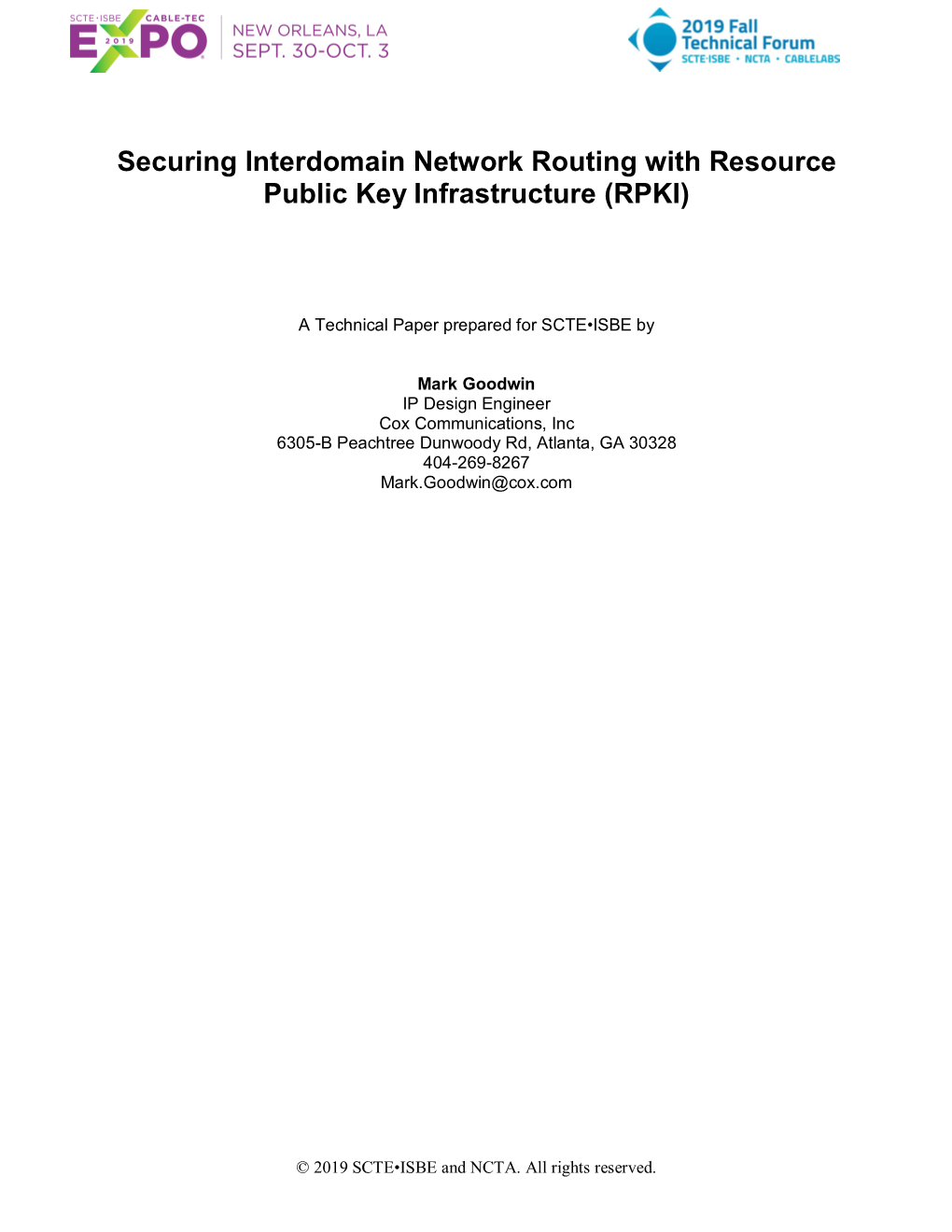 Securing Interdomain Network Routing with Resource Public Key Infrastructure (RPKI)