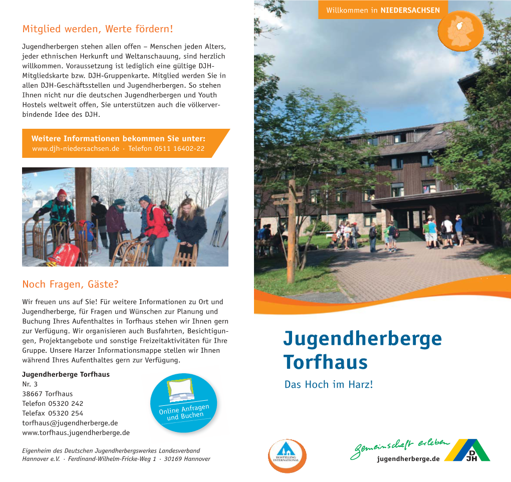 Jugendherberge Torfhaus an Der Abfahrt Rhüden/Harz Und Fahren Über Goslar Und Bad Nr