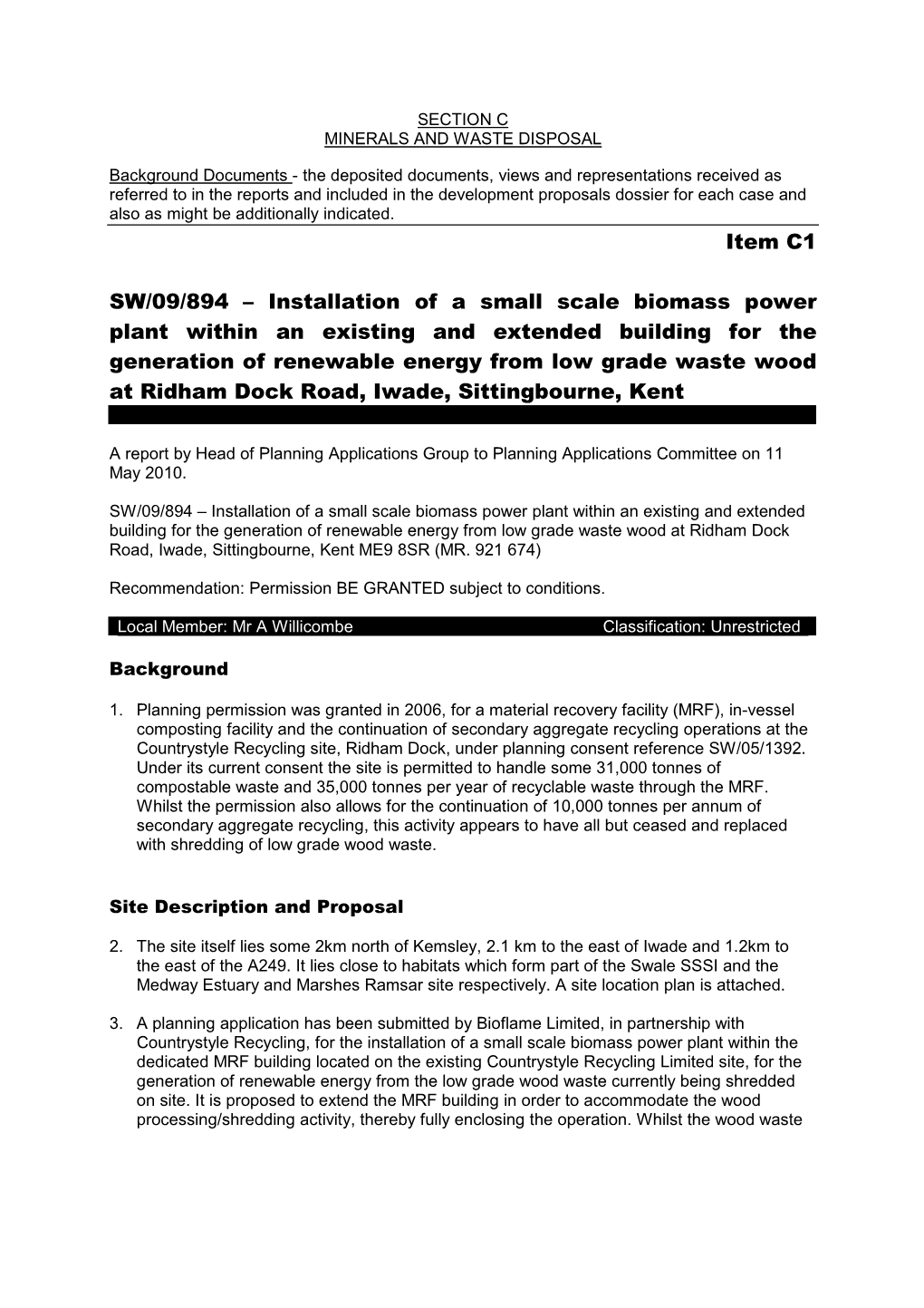 Item C1 SW/09/894 – Installation of a Small Scale Biomass Power Plant