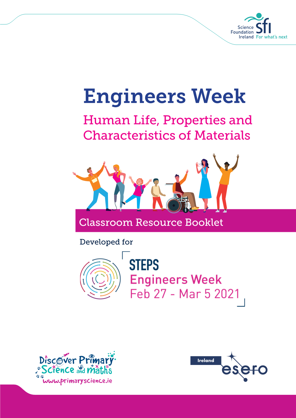 Engineers Week Human Life, Properties and Characteristics of Materials