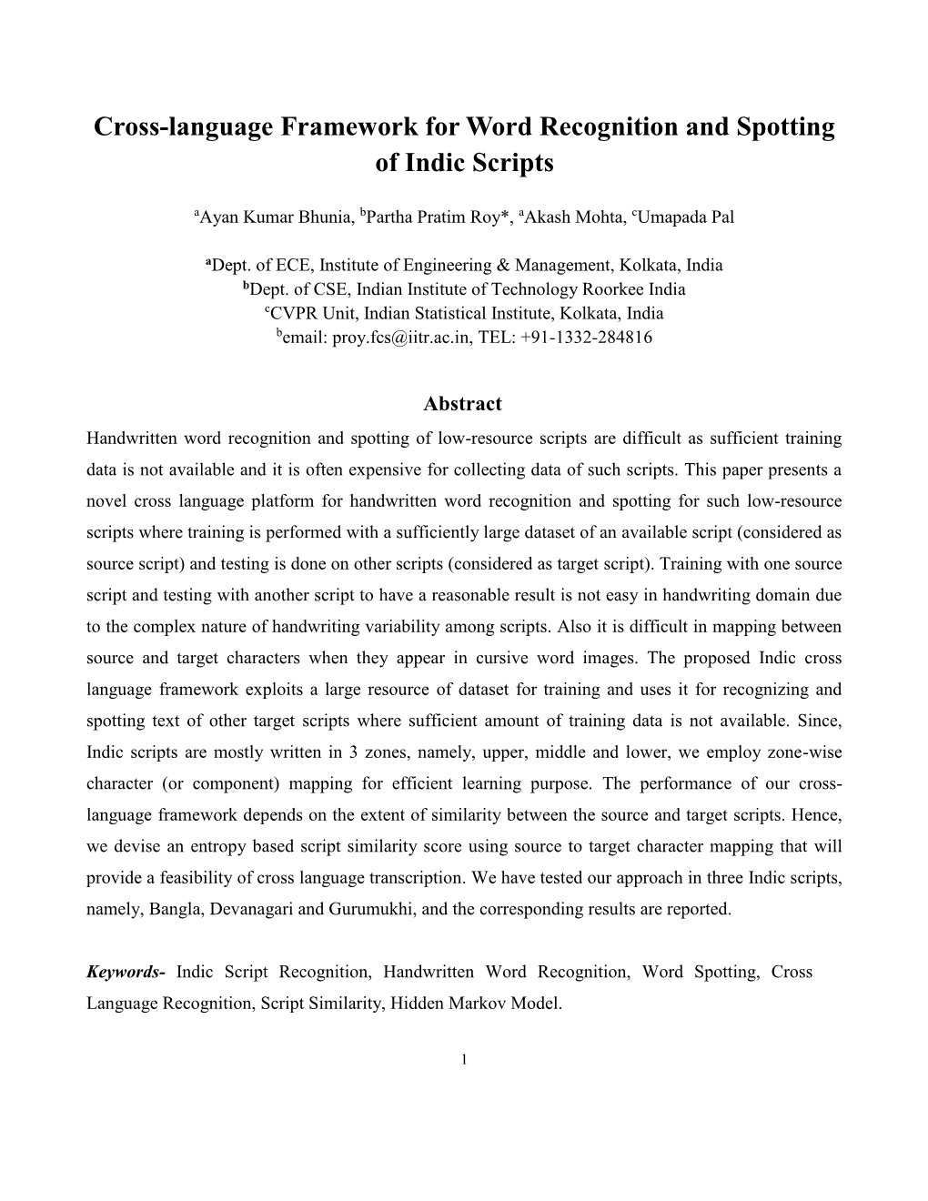 Cross-Language Framework for Word Recognition and Spotting of Indic Scripts