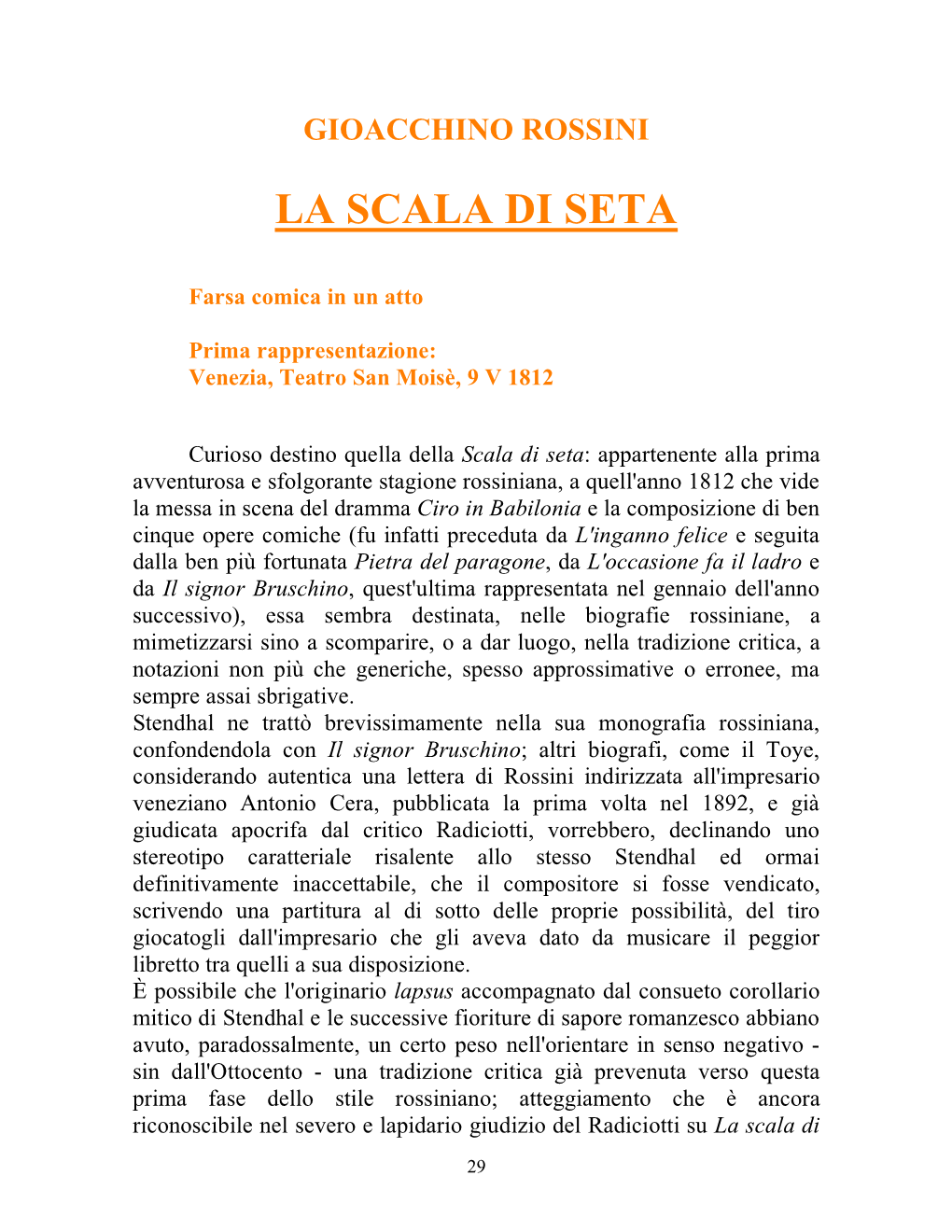 La Scala Di Seta