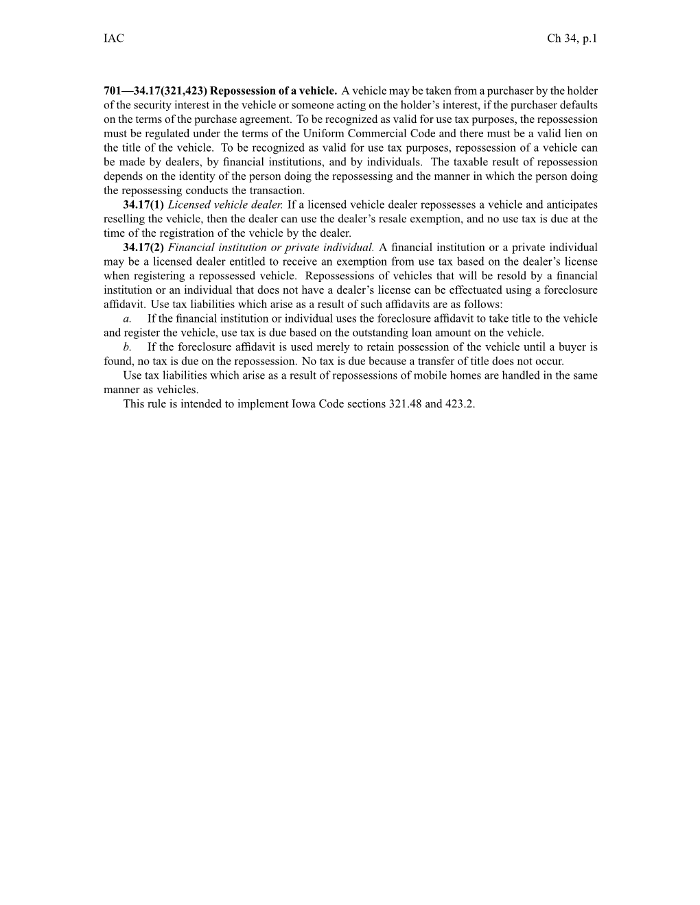 IAC Ch 34, P.1 701—34.17(321,423) Repossession of a Vehicle. A