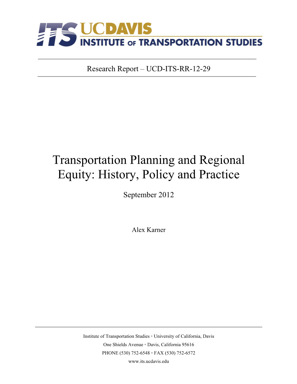 Transportation Planning and Regional Equity: History, Policy and Practice