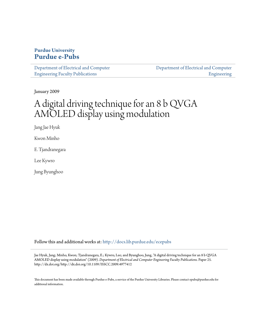 A Digital Driving Technique for an 8 B QVGA AMOLED Display Using Modulation Jang Jae Hyuk