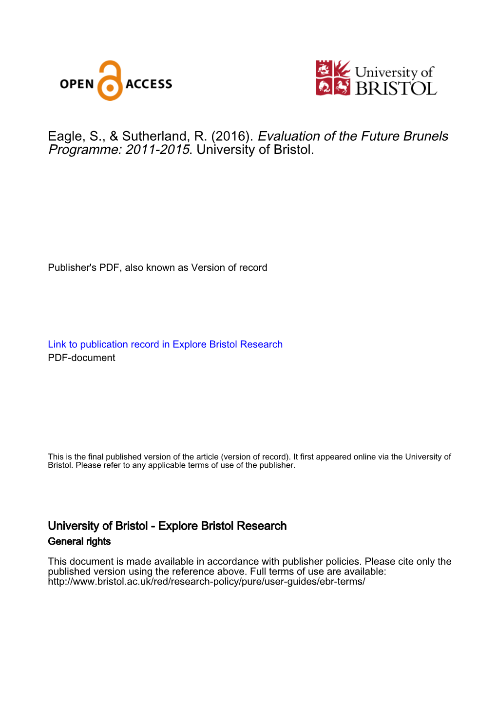 Evaluation of the Future Brunels Programme: 2011-2015