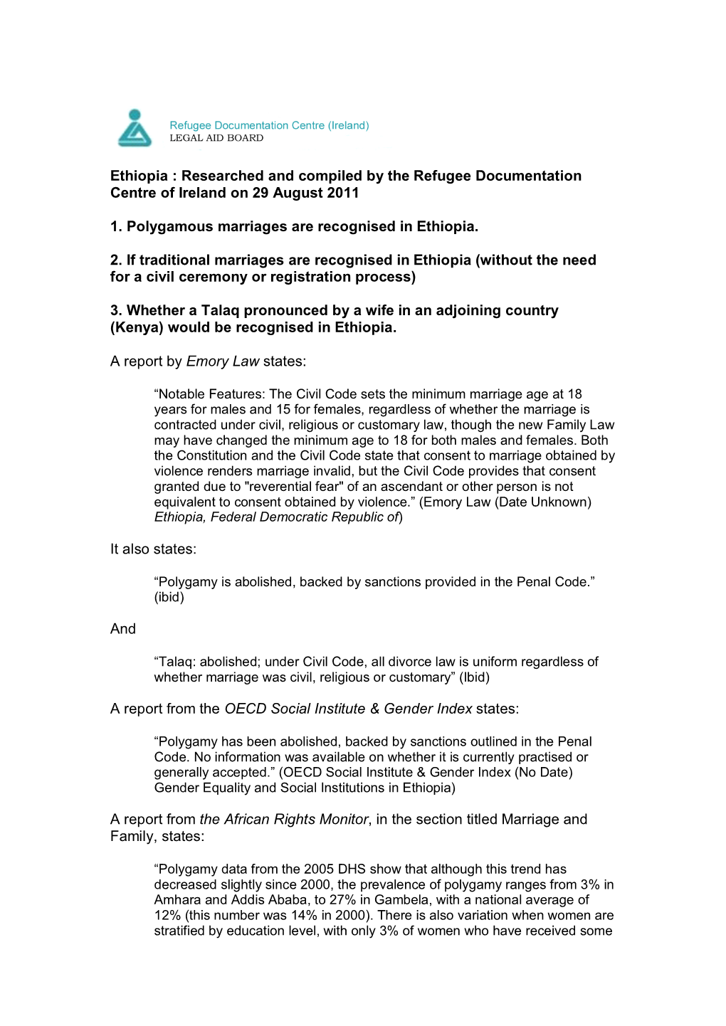 Ethiopia : Researched and Compiled by the Refugee Documentation Centre of Ireland on 29 August 2011
