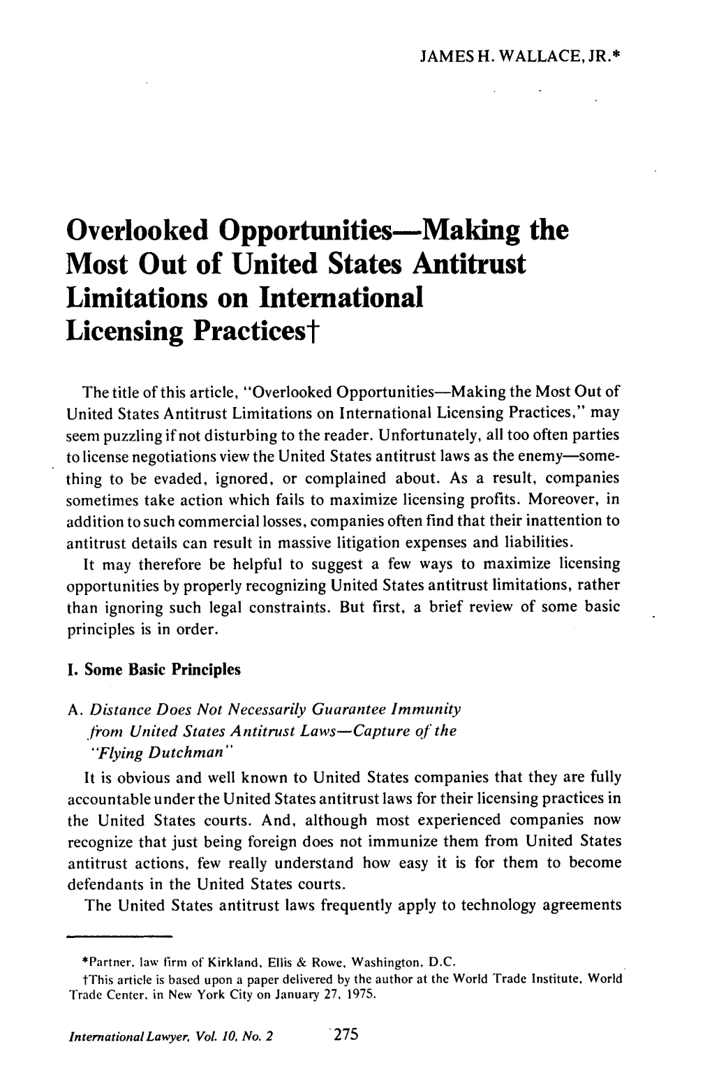 Making the Most out of United States Antitrust Limitations on International Licensing Practicest