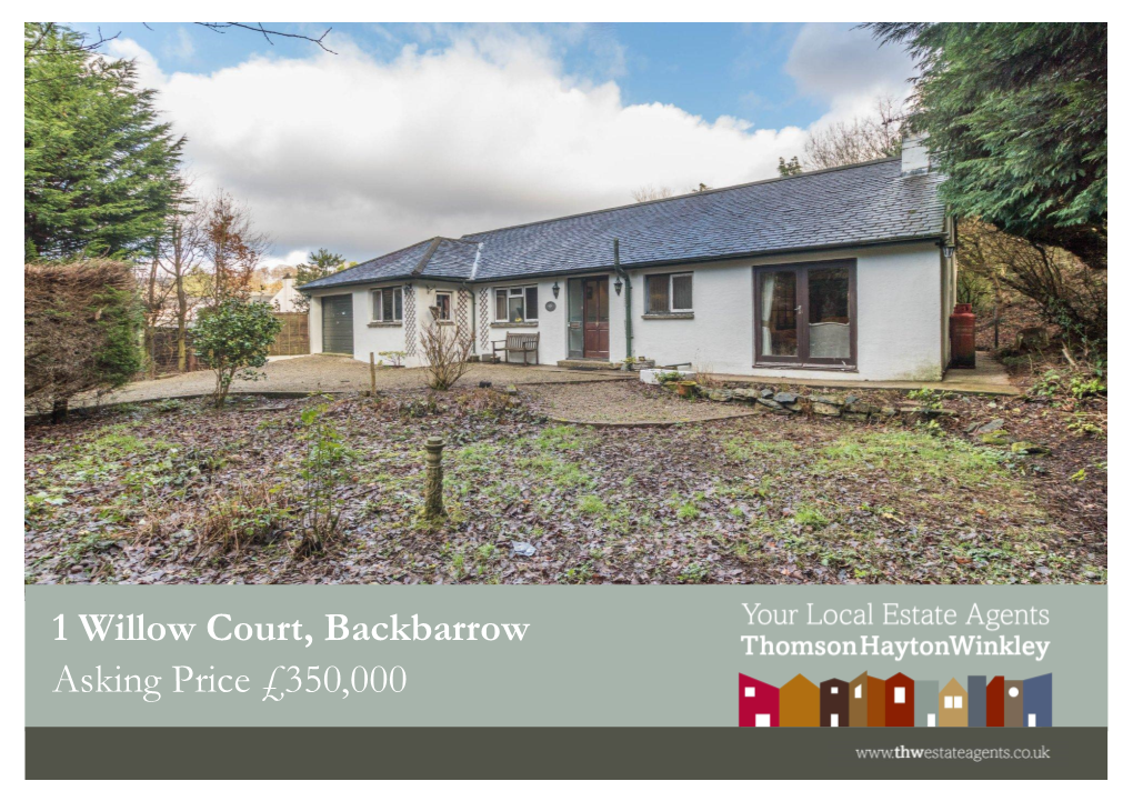 1 Willow Court, Backbarrow Asking Price £350,000