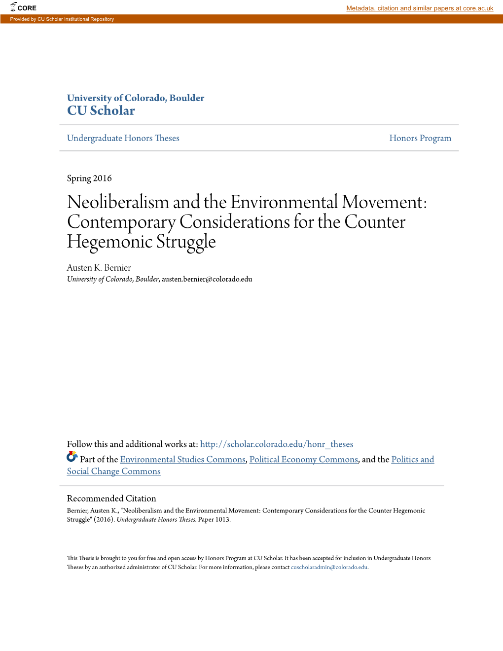 Neoliberalism and the Environmental Movement: Contemporary Considerations for the Counter Hegemonic Struggle Austen K
