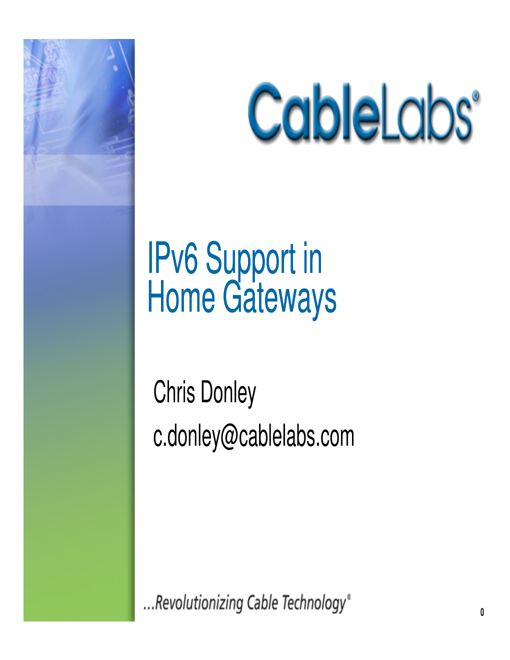 Ipv6 Support in Home Gateways