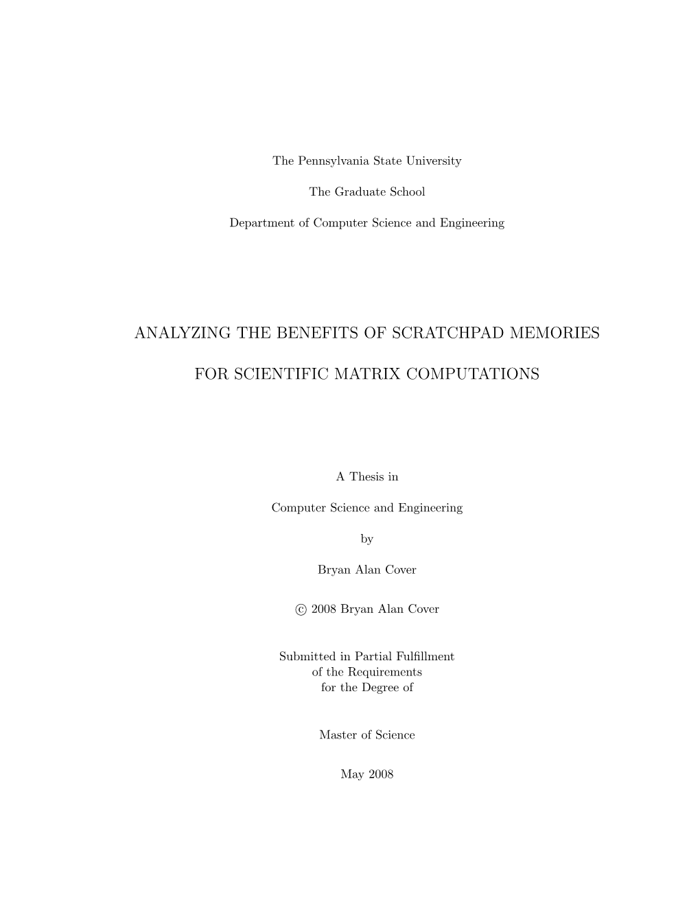 Analyzing the Benefits of Scratchpad Memories for Scientific Matrix